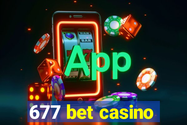 677 bet casino